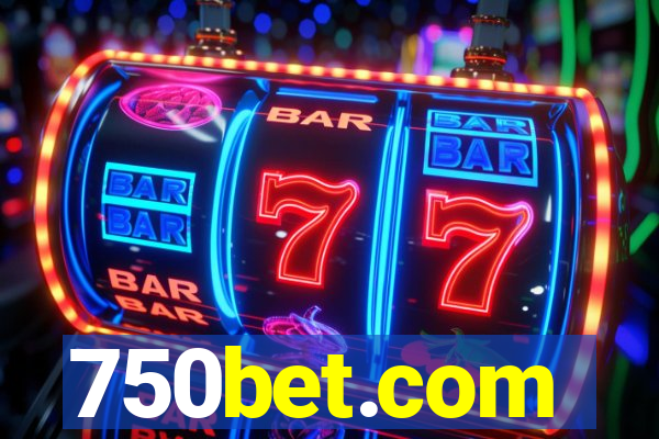 750bet.com