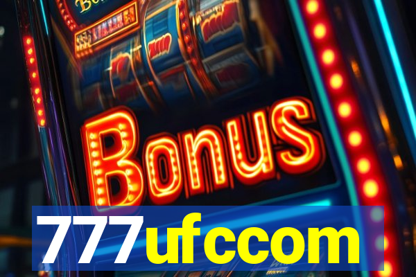 777ufccom