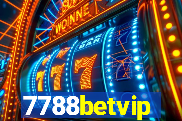 7788betvip