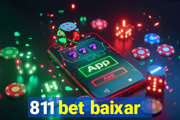 811 bet baixar