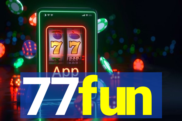 77fun