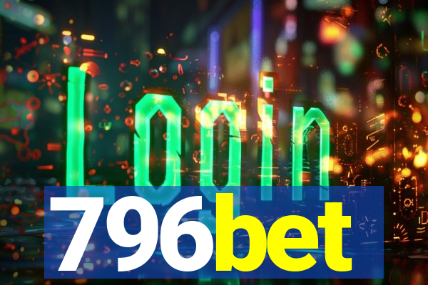 796bet