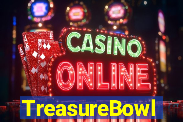 TreasureBowl treasure bowl melhor horario