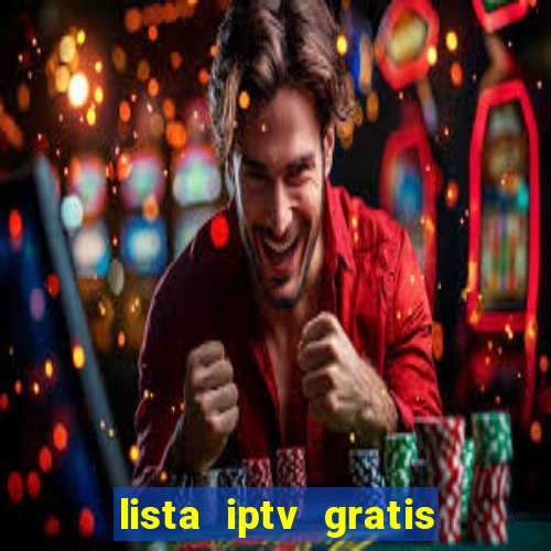 lista iptv gratis futebol ao vivo