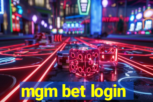 mgm bet login