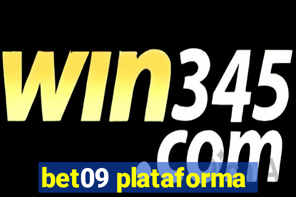 bet09 plataforma