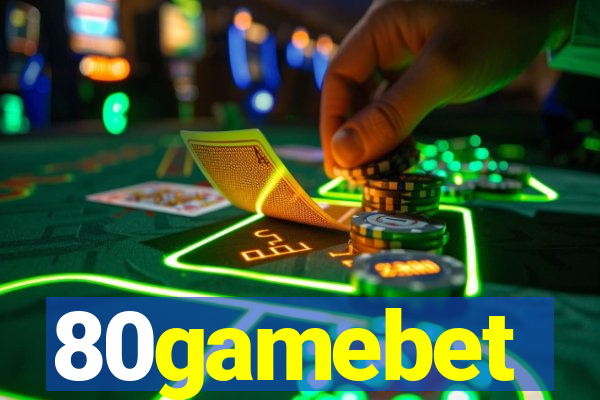 80gamebet