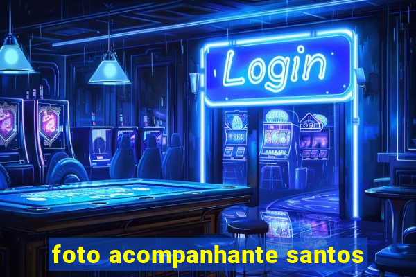 foto acompanhante santos