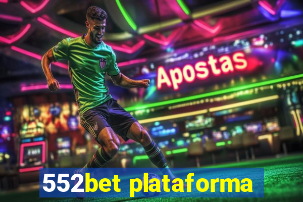 552bet plataforma