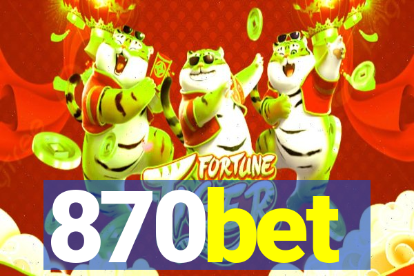 870bet