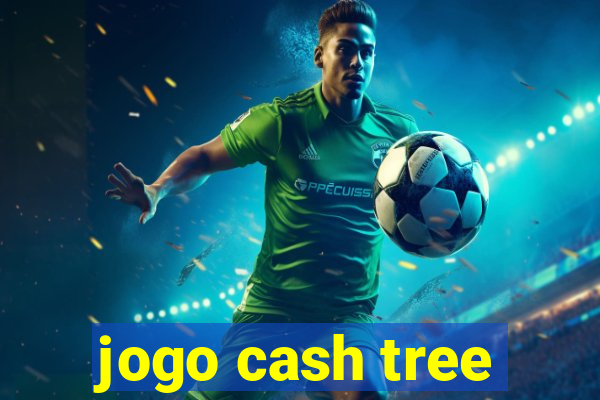 jogo cash tree