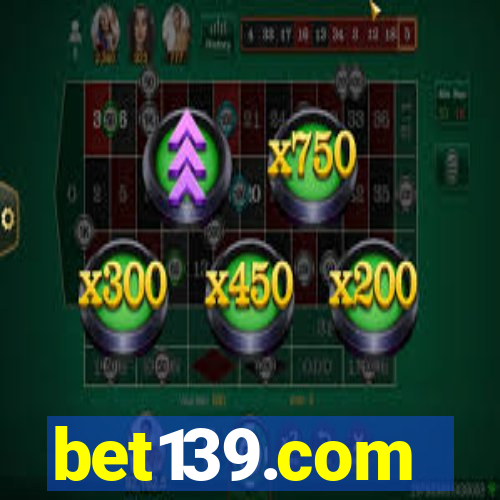 bet139.com