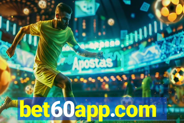 bet60app.com