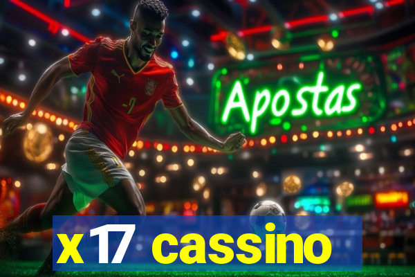 x17 cassino