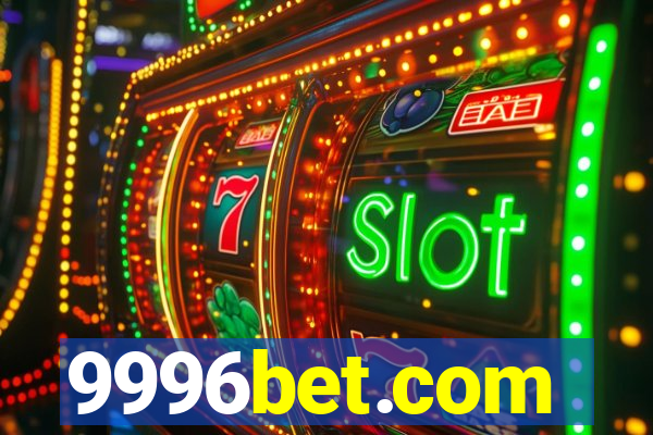 9996bet.com