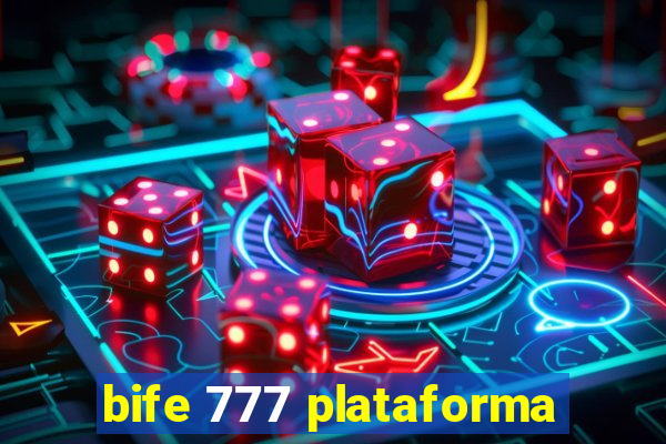 bife 777 plataforma