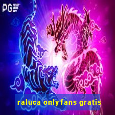 raluca onlyfans gratis