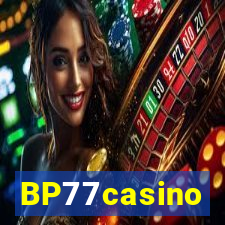 BP77casino