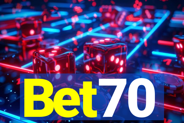 Bet70