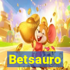 Betsauro