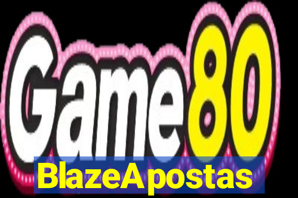 BlazeApostas