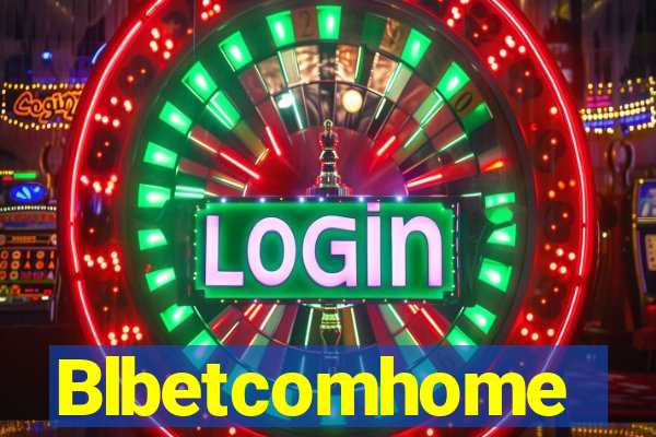 Blbetcomhome