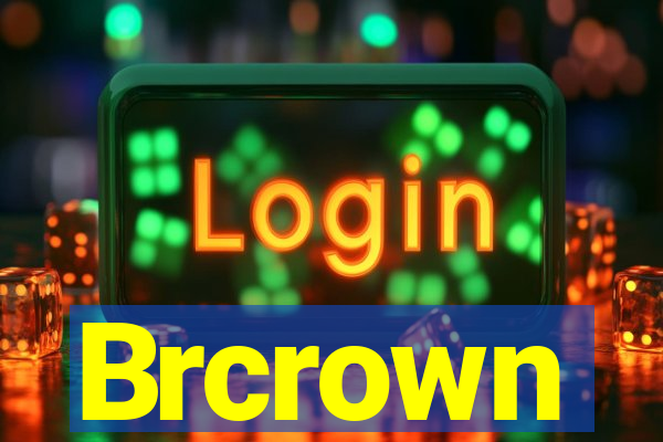 Brcrown