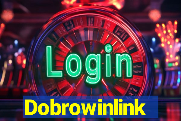 Dobrowinlink