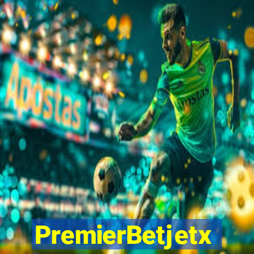 PremierBetjetx