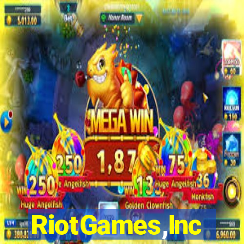 RiotGames,Inc