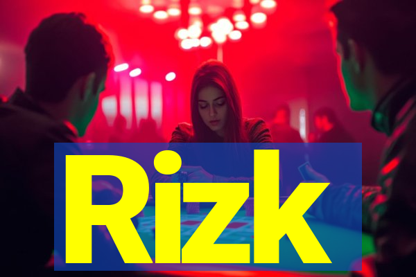 Rizk