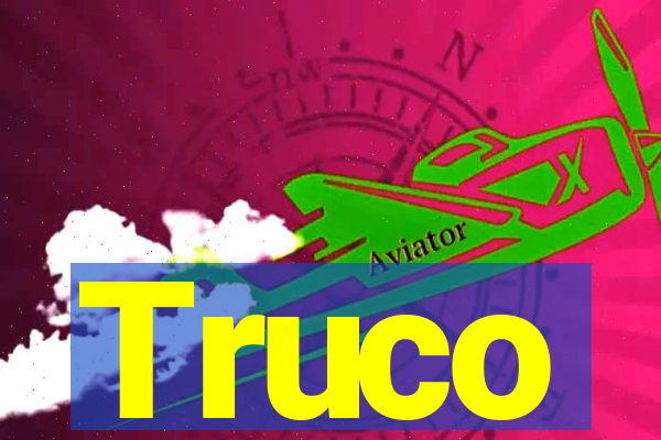 Truco