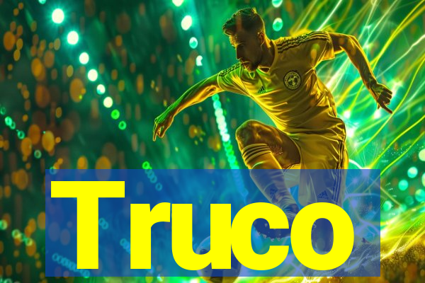 Truco