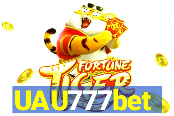 UAU777bet