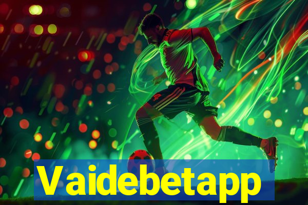 Vaidebetapp