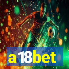 a18bet