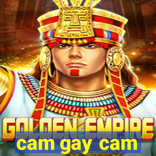 cam gay cam