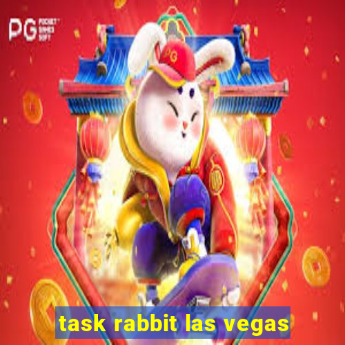 task rabbit las vegas