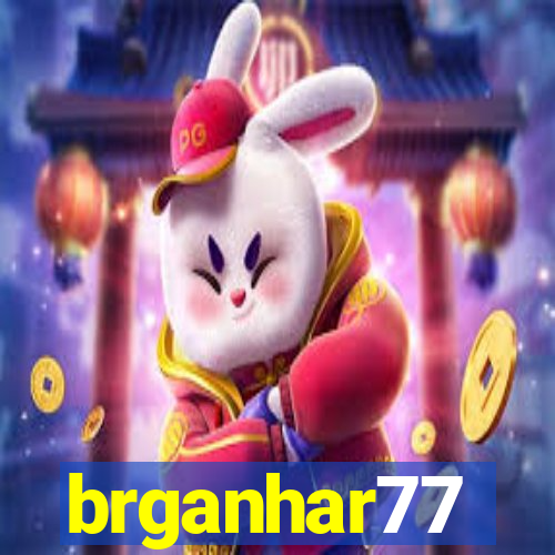 brganhar77