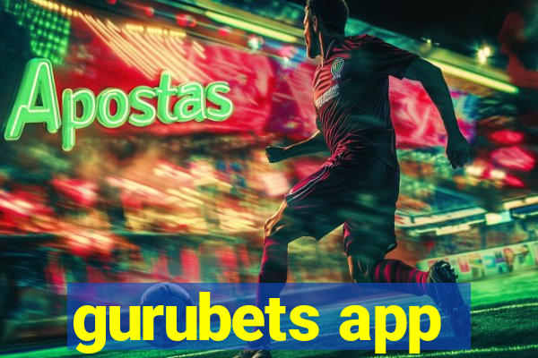 gurubets app