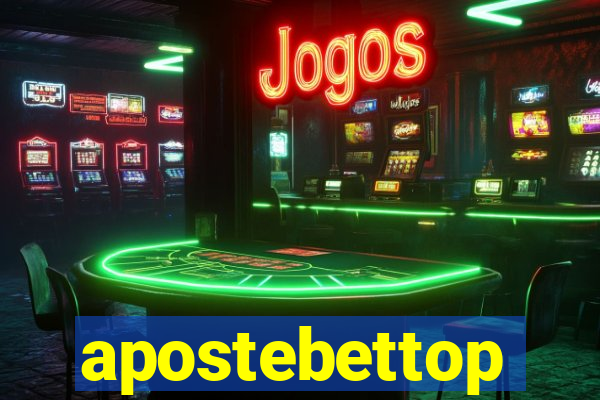 apostebettop