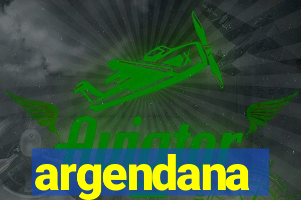 argendana