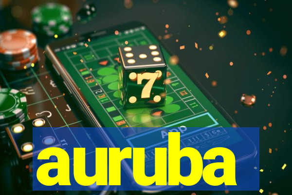 auruba