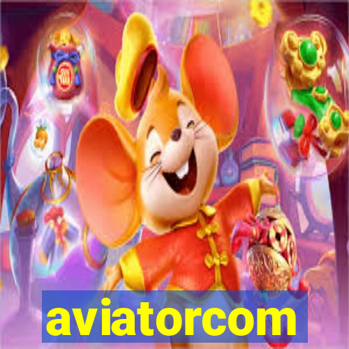 aviatorcom