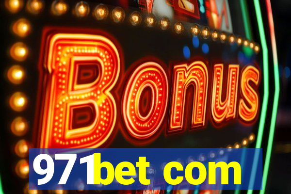 971bet com