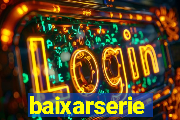 baixarserie