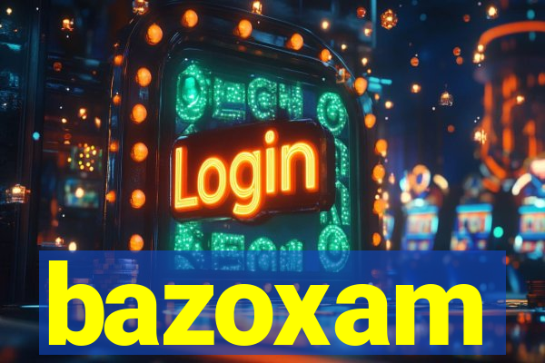 bazoxam