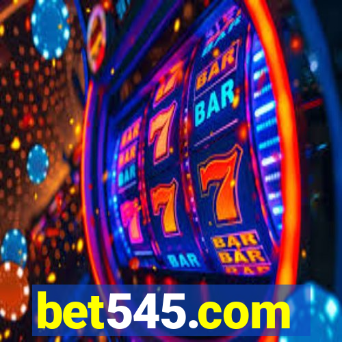 bet545.com