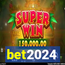 bet2024