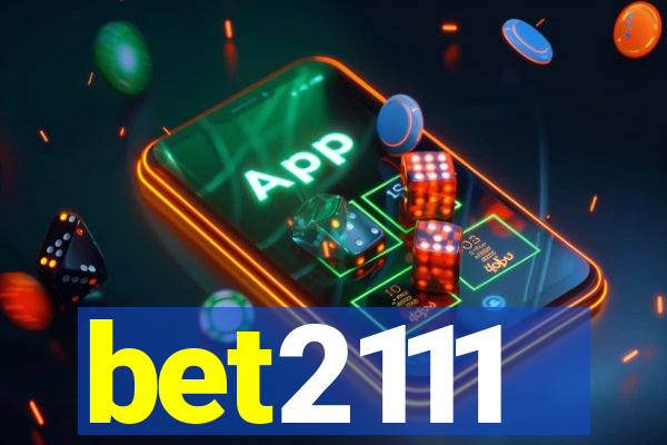 bet2111